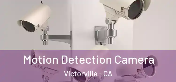  Motion Detection Camera Victorville - CA
