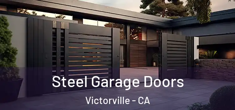  Steel Garage Doors Victorville - CA
